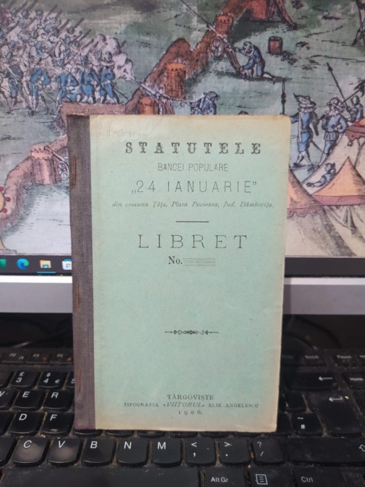 Statutele Băncei Populare 24 Ianuarie din com. Ț&acirc;ța, plasa Pucioasa, jud. D&acirc;mbovița, azi com. Buciumeni, T&acirc;rgoviște 1906, 195