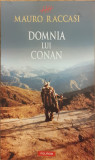 Domnia lui Conan Tetralogia istorica Romanele celtice 2