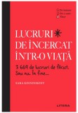 Lucruri de incercat intr-o viata. 3669 de lucruri de facut. Sau nu. In fine... | Sarah Kinninmont