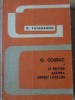 G. Coșbuc: O Privire Asupra Operei Literare - D. Vatamanuic, 1967, Editura Pentru Literatura, Biografii, Memorii, Jurnale