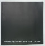 TABARA INTERNATIONALA DE FOTOGRAFIE BISTRITA , 2001 - 2006 de GAVRIL TARMURE , 2006 * ALBUM DE FOTOGRAFIE