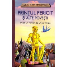 Printul Fericit Si Alte Povesti - Oscar Wilde