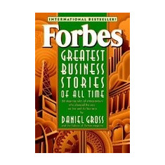 Forbes Greatest Business Stories of All Time