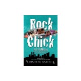 Rock Chick Reborn