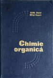 Chimie Organica - Edith Beral, Mihai Zapan (1973), Tehnica, 823 pagini, Hardcover, Romana