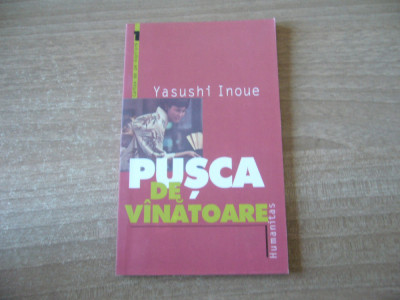 Yasushi Inoue - Pusca de vanatoare foto