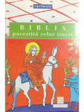 Biblia povestită celor tineri (editia 2006)