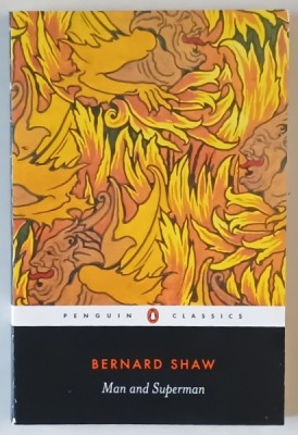 MAN AND SUPERMAN , A COMEDY AND PHILOSOPHY , a novel by BERNARD SHAW , 2004 foto