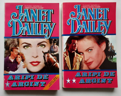 Janet Dailey - Aripi De Argint Vol. 1 + Vol. 2 foto