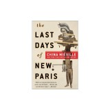 The Last Days of New Paris