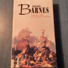O istorie a lumii in 10 capitole si jumatate Julian Barnes