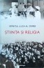 Sfantul Luca al Crimeii - Stiinta si Religia. Carte religioasa, 177 pagini, 2018