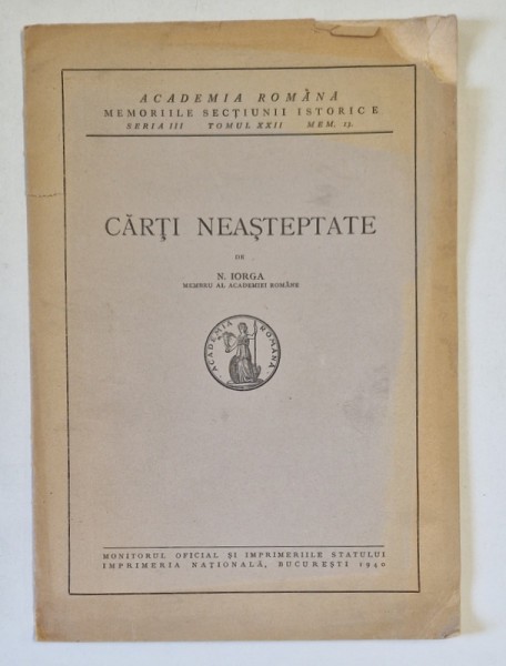 CARTI NEASTEPTATE de N . IORGA , 1940