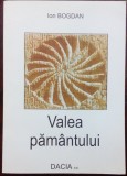 Cumpara ieftin ION BOGDAN (DUMITRU IUGA): VALEA PAMANTULUI (VERSURI, 2010)
