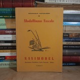 MANUALE-CATALOGO DI MODELLISMO NAVALE : NAVIMODEL , MILANO , 1967 *