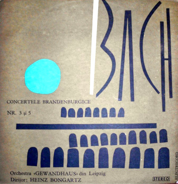 Vinyl/vinil - Bach &ndash; Concertele Brandenburgice Nr. 3 Și 5