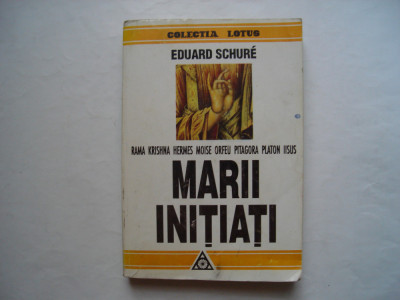 Marii initiati - Eduard Schure foto