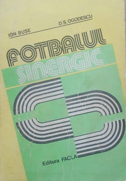 ION BUSE, D. S. OGODESCU - FOTBALUL SINERGIC