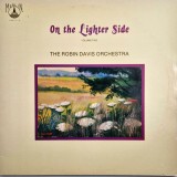 The Robin Davis Orchestra &lrm;&ndash; On The Lighter Side Volume Two _ NM / NM vinil, LP, disc muzica pop _ Merlin, UK, 1977