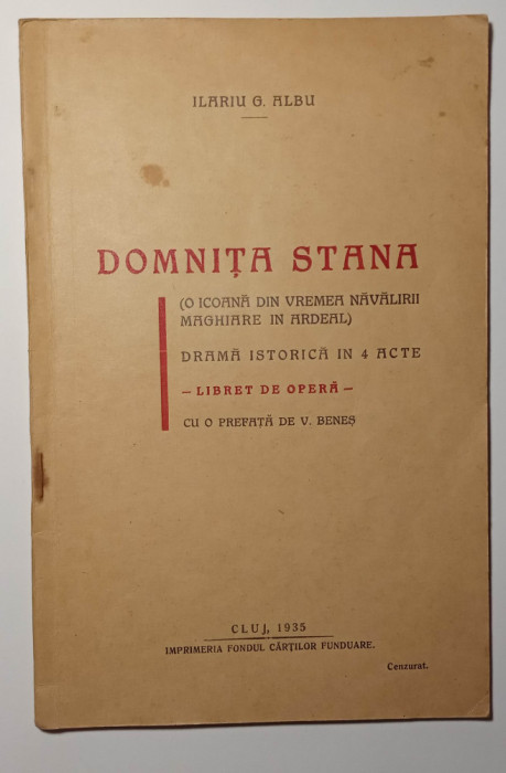 Domnita Stana, libret de opera, Ilariu Albu, dedicatie si autograf