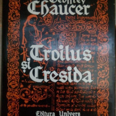 Geoffrey Chaucer - Troilus si Cresida