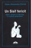Un Sisif fericit - Oana-Alexandra Chirila