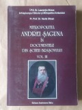 Pr. prof. dr. Vasile Oltean - Mitropolitul Andrei Șaguna &icirc;n documentele din Șcheii Brașovului vol. 3