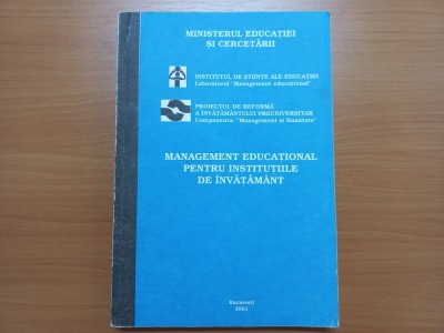 MANAGEMENT EDUCATIONAL PENTRU INSTITUTIILE DE &amp;Icirc;NVĂȚĂM&amp;Acirc;NT foto