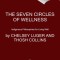 The Seven Circles: Indigenous Teachings for Living Well