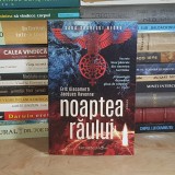 ERIC GIACOMETTI - NOAPTEA RAULUI ( ROMAN / SAGA SOARELUI NEGRU ) , 2023 *