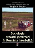 Cumpara ieftin Sociologia proastei guvernari in Romania interbelica/Bogdan Bucur, Rao