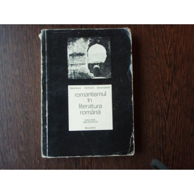 Romantismul in Literatura Romana , Henri Zalis ,1981 foto