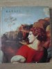 Rafael de Vasile Florea, Album de Arta, Editura Meridiane 1972, Coperta Cartonata, Maestrii Artei Universale