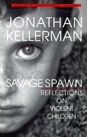 Savage Spawn: Reflections on Violent Children foto