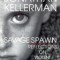 Savage Spawn: Reflections on Violent Children
