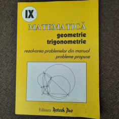 Matematica. Geometrie si trigonometrie clasa a IX-a. Rezolvarea problemelor