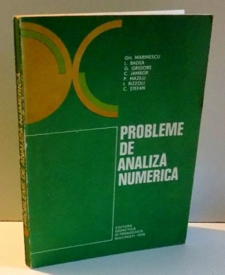 PROBLEME DE ANALIZA NUMERICA DE GH . MARINESCU .... C. STEFAN , 1978 foto