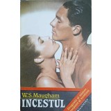 INCESTUL-W. SOMERSET MAUGHAM-216191