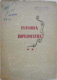 Istoria diplomației, vol. II - Carte de Istorie (Nouă/Anticariat) - Stare Bună/Foarte Bună