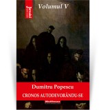Cumpara ieftin Cronos autodevorandu-se, Vol. 5, Reductia celulara - Dumitru Popescu, Hoffman