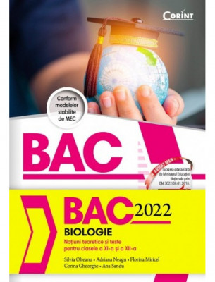 Bac 2023 Biologie Cls XI-XII, Silvia Olteanu,Adriana Neagu,Florina Miricel,Corina Gheorghe,Ana Sandu - Editura Corint foto