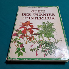 GHID PLANTE DE INTERIOR * TEXT LIMBA FRANCEZĂ / 1980 *