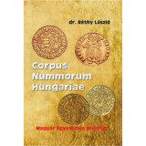 Corpus nummorum Hungariae - Magyar egyetemes &eacute;remt&aacute;r I-II. - R&eacute;thy L&aacute;szl&oacute;
