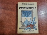 Presimtirile de Daniel Dragan