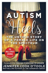 Autism in Heels: The Untold Story of a Female Life on the Spectrum foto