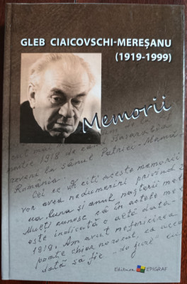 Gleb Ceaicovschi- Meresanu (1919-1999) - Memorii foto