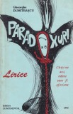 Gheorghe Dumitrascu - Paradoxuri. Lirice | Carte Poezie Romana, Stare Buna, Coperta Brosata