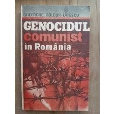 Genocidul comunist in Romania vol.1- Gheorghe Boldur-Latescu