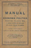 Manual de Economie Politica Pentru Clasa a VII-a A Liceelor Teoretice de Baeti si de Fete, Scoale Normale si Seminarii, Clasa 7