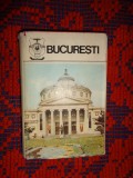 Bucuresti - monografie / colectia judetele patriei / harta , ilustratii